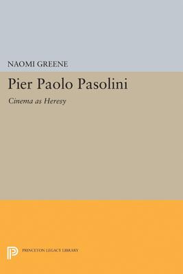 Couverture du livre : Pier Paolo Pasolini - Cinema as Heresy