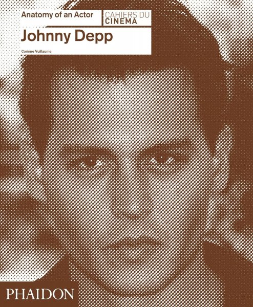 Book cover: Johnny Depp - Anatomy of an Actor