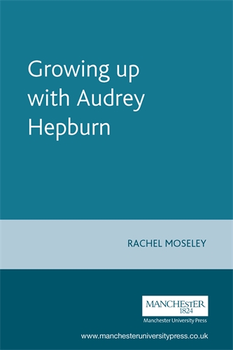 Couverture du livre : Growing Up with Audrey Hepburn - Text, Audience, Resonance