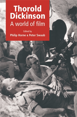 Couverture du livre : Thorold Dickinson - A World of Film