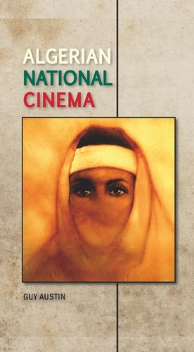 Couverture du livre : Algerian National Cinema