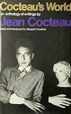 Book cover: Cocteau's World - An anthology of writings