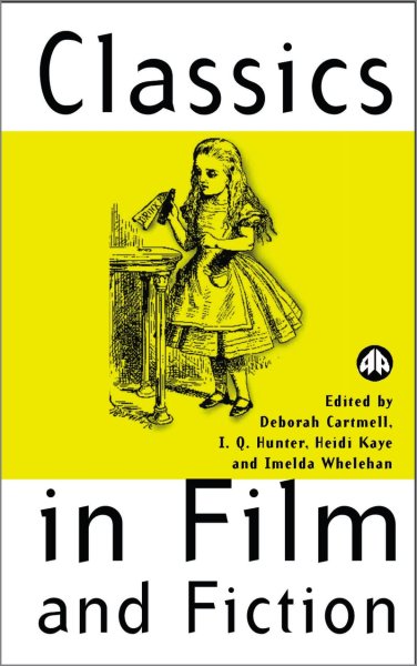 Book cover: Classics in Film and Fiction