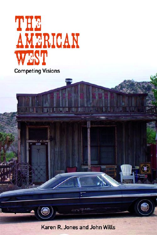 Couverture du livre : The American West - Competing Visions