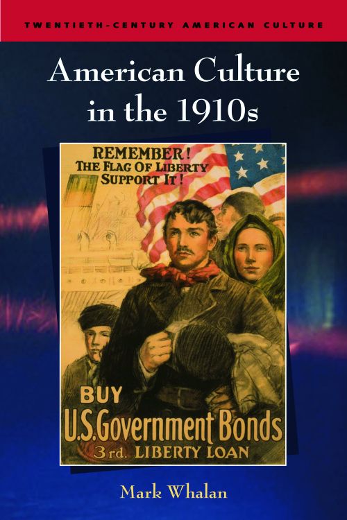 Book cover: American Culture in the 1910s