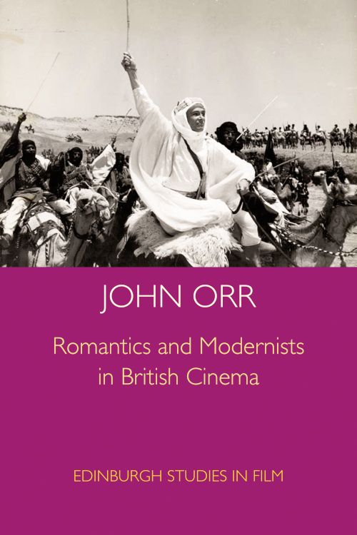 Couverture du livre : Romantics and Modernists in British Cinema