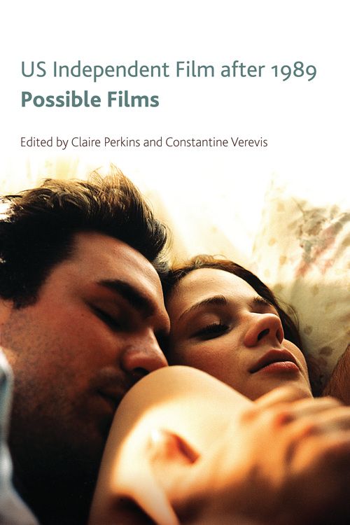 Couverture du livre : US Independent Film After 1989 - Possible Films