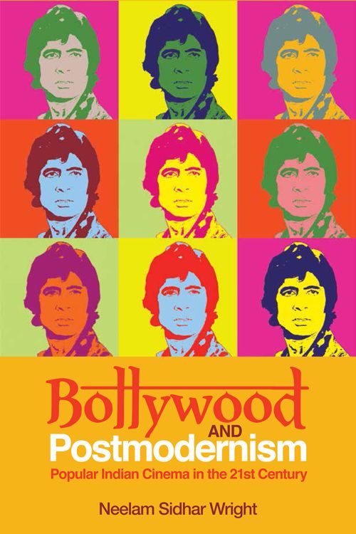 Couverture du livre : Bollywood and Postmodernism - Popular Indian Cinema in the 21st Century