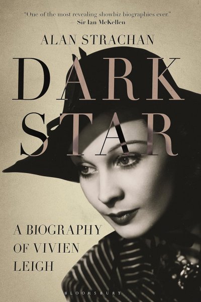 Couverture du livre : Dark Star - A Biography of Vivien Leigh