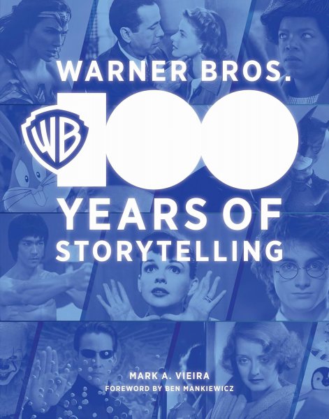 Book cover: Warner Bros. 100 Years of Storytelling