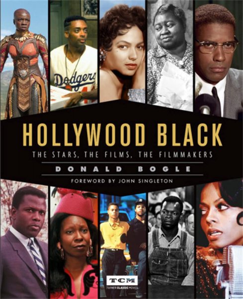 Couverture du livre : Hollywood Black - The Stars, the Films, the Filmmakers