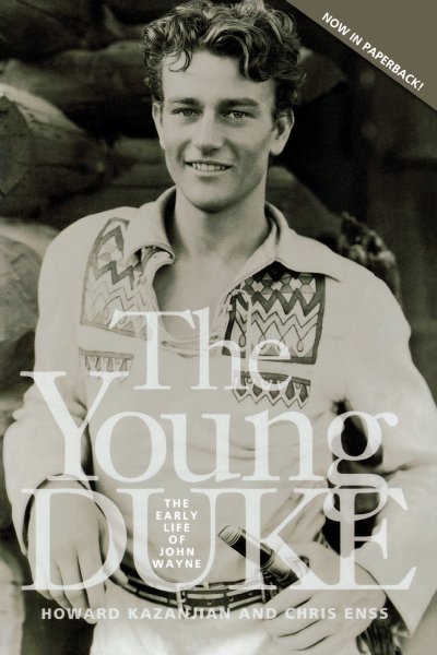 Book cover: Young Duke - The Early Life Of John Wayne