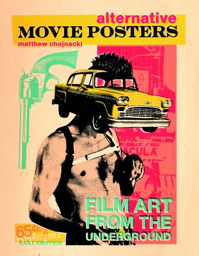 Couverture du livre : Alternative Movie Posters - Film Art from the Underground