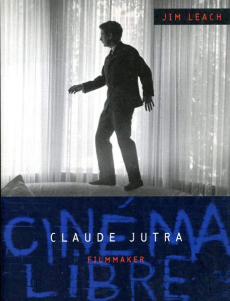 Couverture du livre : Claude Jutra - filmmaker