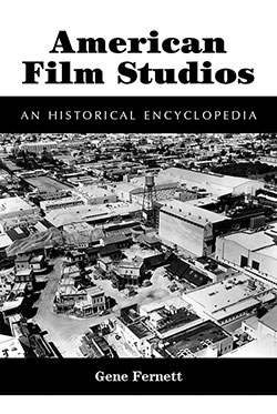 Couverture du livre : American Film Studios - An Historical Encyclopedia