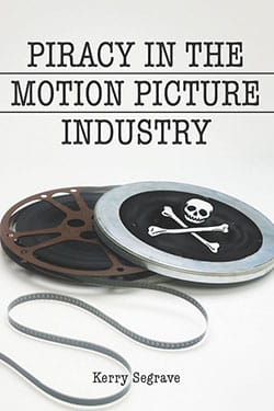 Couverture du livre : Piracy in the Motion Picture Industry