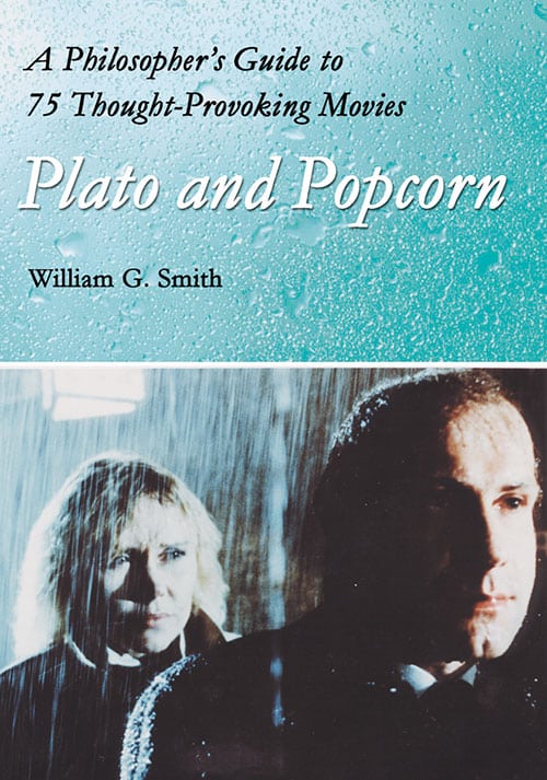 Couverture du livre : Plato and Popcorn - A Philosopher's Guide to 75 Thought-Provoking Movies