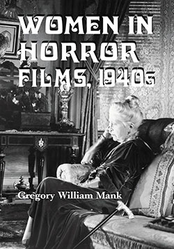 Couverture du livre : Women in Horror Films, 1940s