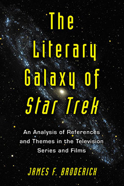 Couverture du livre : The Literary Galaxy of Star Trek - An Analysis of References and Themes in the Television Series and Films