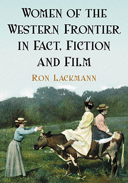 Book cover: Women of the Western Frontier in Fact, Fiction and Film