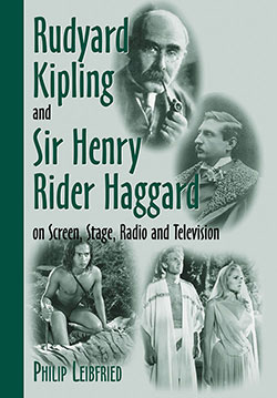 Couverture du livre : Rudyard Kipling and Sir Henry Rider Haggard on Screen, Stage, Radio and Television