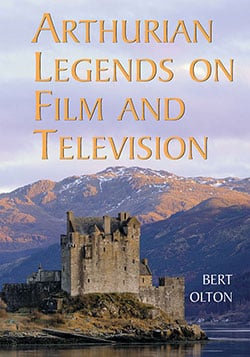 Book cover: Arthurian Legends on Film and Television