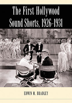 Couverture du livre : The First Hollywood Sound Shorts, 1926–1931
