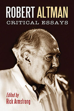 Couverture du livre : Robert Altman - Critical Essays