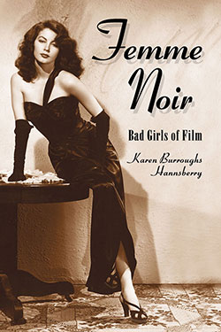 Couverture du livre : Femme Noir - Bad Girls of Film