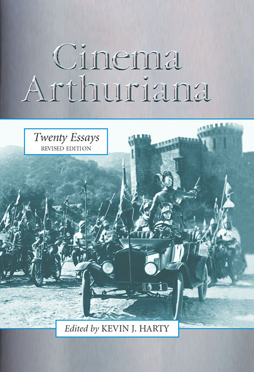 Couverture du livre : Cinema Arthuriana - Twenty Essays, rev. ed.