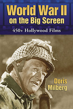Couverture du livre : World War II on the Big Screen - 450+ Films, 1938–2008