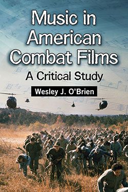 Couverture du livre : Music in American Combat Films - A Critical Study