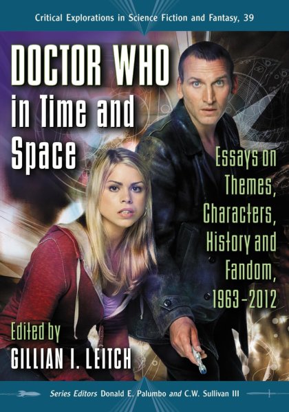 Couverture du livre : Doctor Who in Time and Space - Essays on Themes, Characters, History and Fandom, 1963-2012