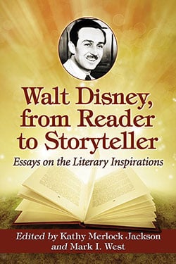 Couverture du livre : Walt Disney, from Reader to Storyteller - Essays on the Literary Inspirations