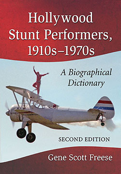 Couverture du livre : Hollywood Stunt Performers, 1910s–1970s - A Biographical Dictionary