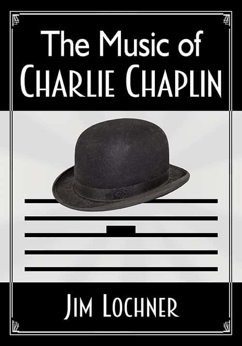Book cover: The Music of Charlie Chaplin