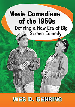 Couverture du livre : Movie Comedians of the 1950s - Defining a New Era of Big Screen Comedy