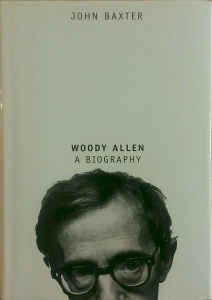 Couverture du livre : Woody Allen - A Biography