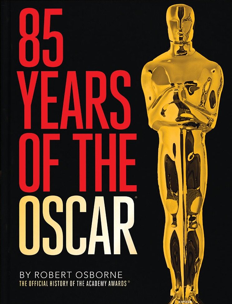 Couverture du livre : 85 Years of the Oscar - The Official History of the Academy Awards