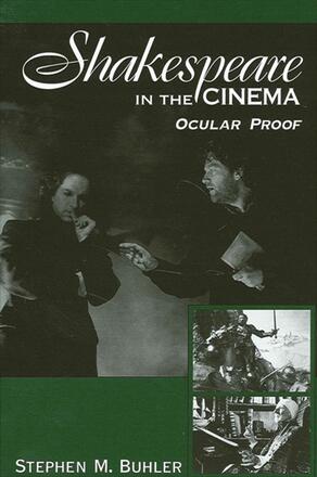 Book cover: Shakespeare in the Cinema - Ocular Proof