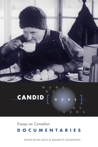 Book cover: Candid Eyes - Essays on Canadian Documentaries