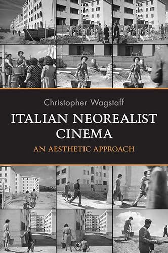 Book cover: Italian Neorealist Cinema - An Aesthetic Approach