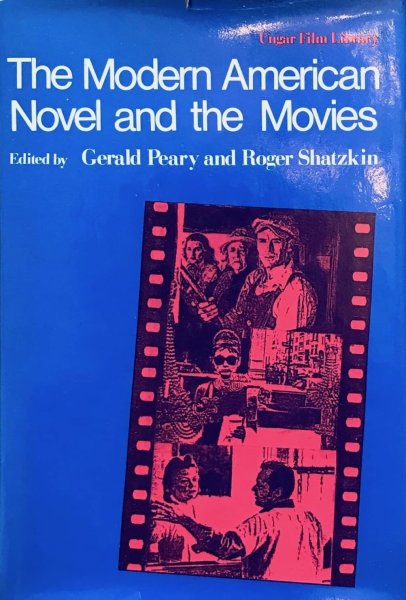 Book cover: The Modern American novel and the movies