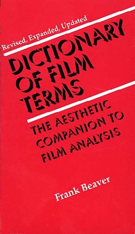 Book cover: Dictionary of Film Terms - The Aesthetic Companion to Film Analysis