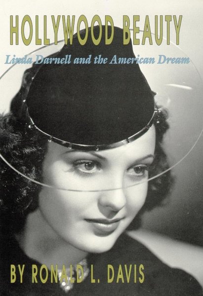 Book cover: Hollywood Beauty - Linda Darnell and the American Dream