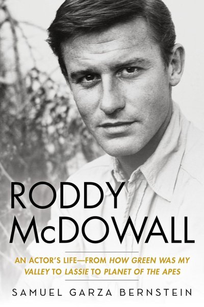 Book cover: Roddy McDowall - An Actor's Life - From How Green Was My Valley to Lassie to Planet of the Apes