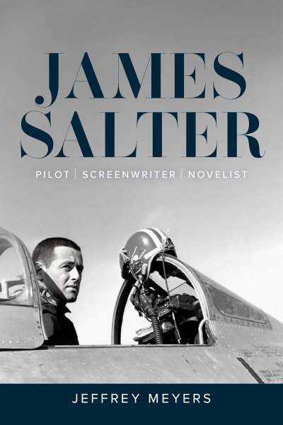 Book cover: James Salter - Pilot, Screenwriter, Novelist