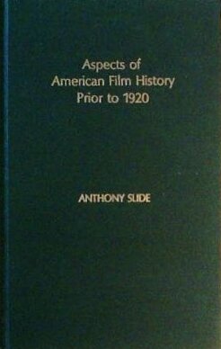 Book cover: Aspects of American Film History Prior to 1920