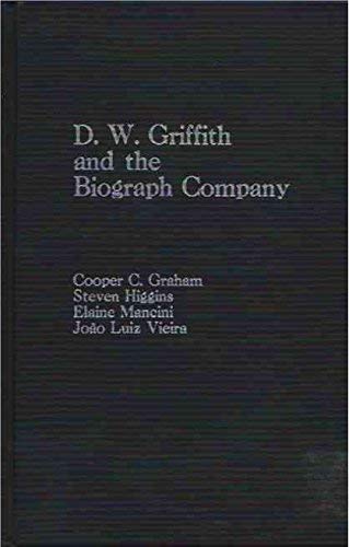 Book cover: D.W. Griffith and the Biograph Company