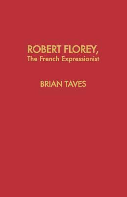 Book cover: Robert Florey the French Expressionist